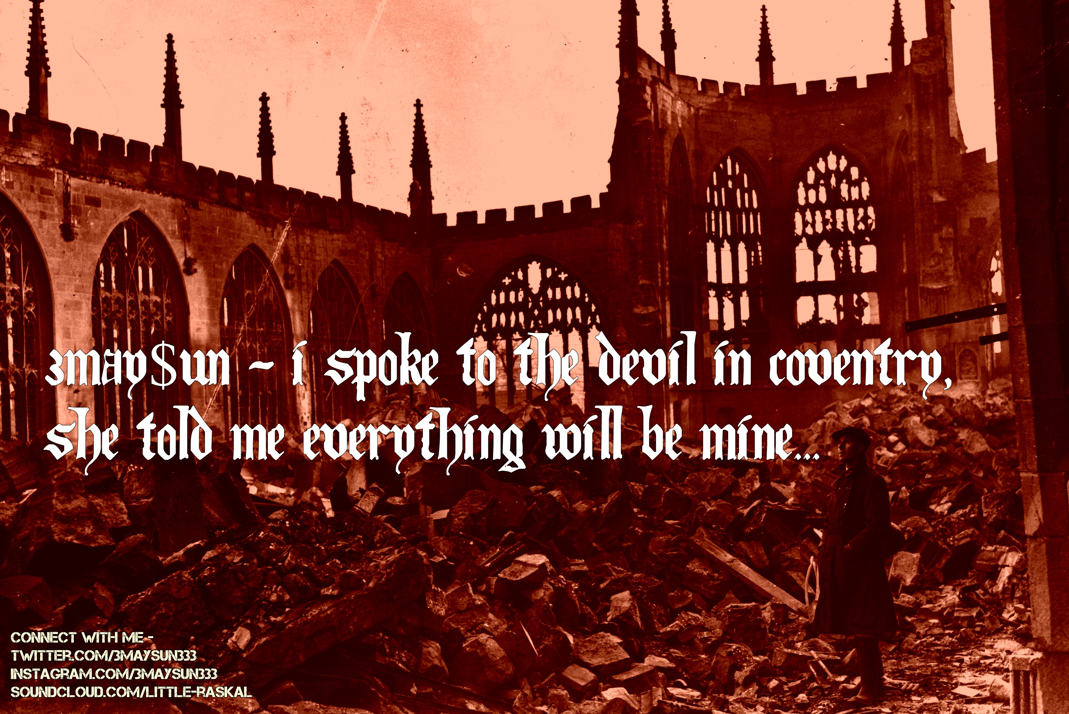 3May$un – i spoke to the devil in coventry, she told me everything will be mine 3May$un - i spoke to the devil in coventry, she told me everything will be mine
