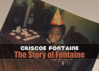 Criscoe Fontaine – The Story of Fontaine Criscoe Fontaine - The Story of Fontaine