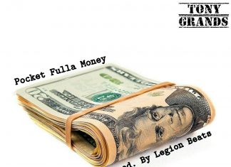 Tony Grands – Pocket Fulla Money Tony Grands - Pocket Fulla Money