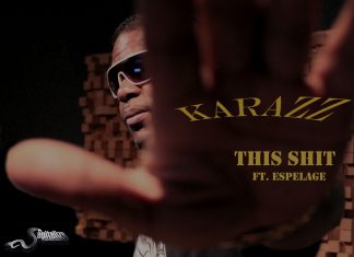 Karazz – This Shit ft. Espelage Karazz - This Shit ft. Espelage