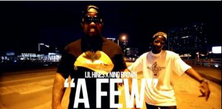 Lil Hines – “A Few” Remix Featuring Nino Brown Lil Hines - "A Few" Remix Featuring Nino Brown