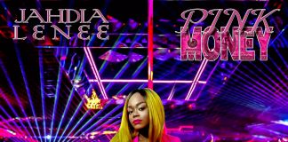 Jahdia Lenee – Pink Money Jahdia Lenee - Pink Money