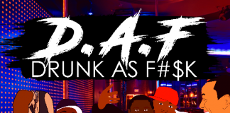 Ruggid Real – D.A.F. (Drunk As F***) Ruggid Real - D.A.F. (Drunk As F***)