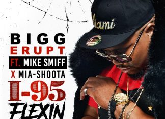 Bigg Erupt – I-95 Flexin Feat. Mike Smiff X Miashoota (Review) Bigg Erupt - I-95 Flexin Feat. Mike Smiff X Miashoota (Review)