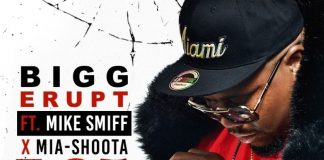 Bigg Erupt – I-95 FLEXIN Feat. Mike Smiff X Miashoota Bigg Erupt - I-95 FLEXIN Feat. Mike Smiff X Miashoota