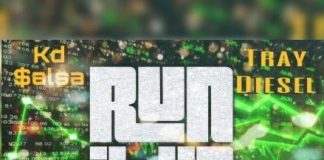 Kd $alsa x Tray Diesel – Run It Up Kd $alsa x Tray Diesel - Run It Up