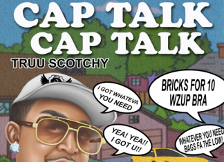 TruuScotchy – CAP TALK TruuScotchy - CAP TALK