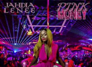 Jahdia Lenee – Pink Money Jahdia Lenee - Pink Money