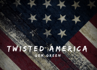 Gem Green – Twisted America Gem Green - Twisted America