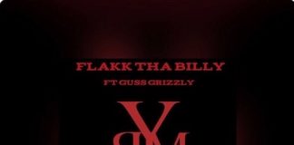 Flakk Tha Billy ft. Gus Grizzly – Black Millitant Flakk Tha Billy ft. Gus Grizzly - Black Millitant
