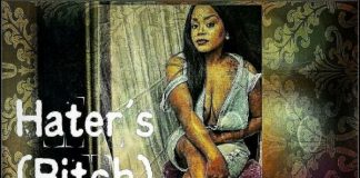 Jahdia Lenee’ – Haters (B*tch) Jahdia Lenee' - Haters (B*tch)