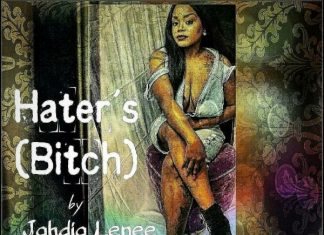 Jahdia Lenee’ – Haters (B*tch) Jahdia Lenee' - Haters (B*tch)