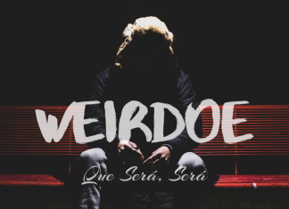 Weirdoe – Que Sera, Sera Weirdoe - Que Sera, Sera