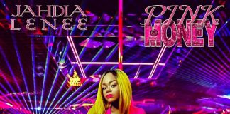 Jahdia Lenee – Pink Money Jahdia Lenee - Pink Money