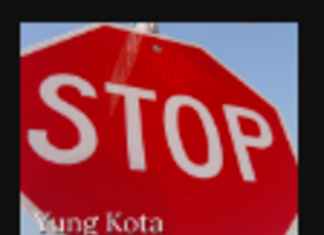 Yung Kota – Stop Yung Kota - Stop