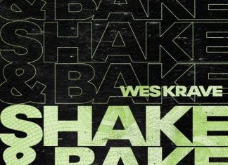 Wes Krave – Shake & Bake Wes Krave - Shake & Bake