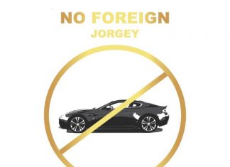 Jorgey and BlocBoy Blake – No Foreign Jorgey and BlocBoy Blake - No Foreign
