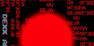 Dexx Almighti – Deja Vù