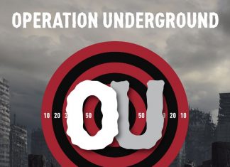 Operation Underground – The Operation Operation Underground - The Operation