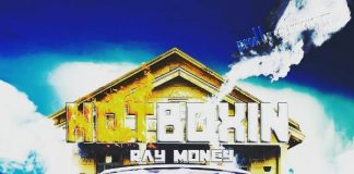 Ray Money – Hotboxin’ Ray Money - Hotboxin'