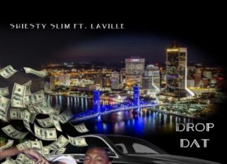 Shiesty Slim – Drop Dat (feat. LaVille) Shiesty Slim - Drop Dat (feat. LaVille)