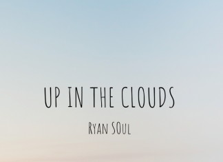 Ryan Soul – Up in the Clouds Ryan Soul - Up in the Clouds