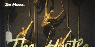 Jon Hannz – The Hustle Jon Hannz - The Hustle