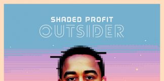 Shaded Profit – Outsider (Review) Shaded Profit - Outsider (Review)