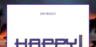 Savy Too Saucy – Happy Savy Too Saucy - Happy