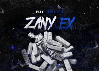 Mic Rocca – Zany Ex Produced By: Hendrix Mic Rocca - Zany Ex Produced By: Hendrix