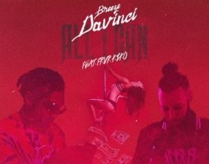 Breeze Davinci – All I Can Breeze Davinci - All I Can