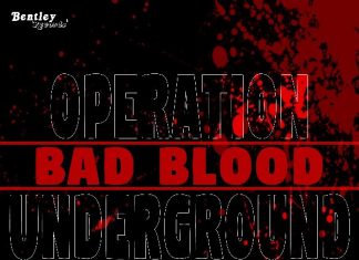 Operation Underground – Bad Blood Operation Underground - Bad Blood