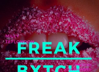 Milly Teflondon – Freak Bxtch Milly Teflondon - Freak Bxtch