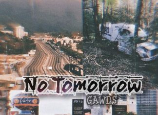GAWDS – No Tomorrow (Review) GAWDS - No Tomorrow (Review)