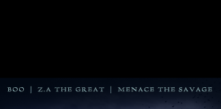 Menace The Savage, Z.A. The Great, Boo – A Horror Story Menace The Savage, Z.A. The Great, Boo - A Horror Story