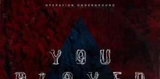 Operation Underground – You Played Me