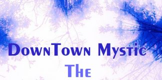 DownTown Mystic – The DownTown Demos DownTown Mystic - The DownTown Demos