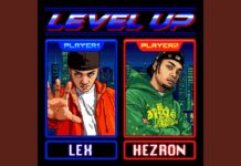 LEX & Hezron – レベルアップ (Level Up) New Single Review 2026