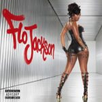 Flo Milli Flo Jackson Review: The Ultimate Main Character Anthem