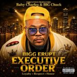 BIGG ERUPT: Defining Success with Executive Order