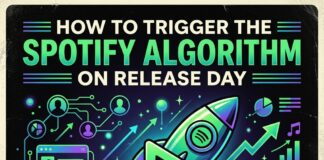 How to Trigger the Spotify Algorithm on Release Day: An Artist Guide