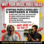 Why Your Music Video Failed to Get Views (And How to Fix It)