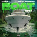 Trim – BOAT REMIX SLIMEY EDITION (feat. Pooh Shiesty) Review & Stream