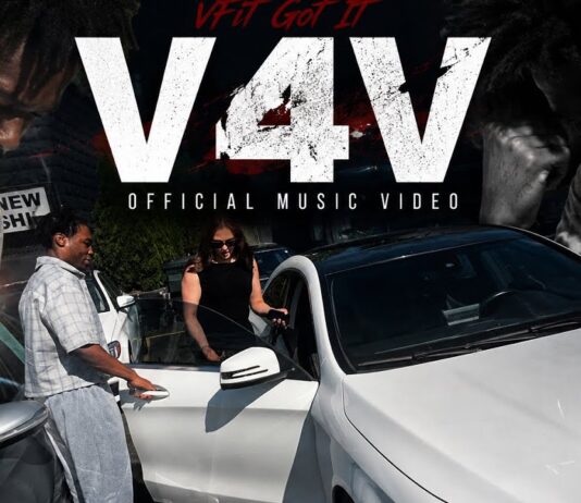 VFit Got It: The Raw Reality of New Single ‘V4V’