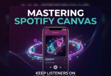 Mastering Spotify Canvas: How Visuals Boost Your Streaming Growth
