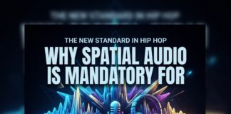 Why Spatial Audio is Essential for Rap Playlist Success