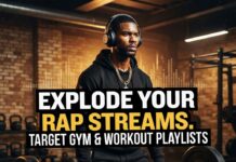 How to Use Gym Playlists to Boost Your Rap Streaming Data