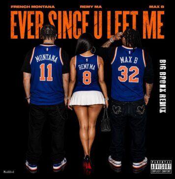 French Montana – Ever Since U Left Me (Big Bronx Remix) Review