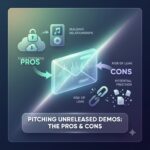 Pitching Unreleased Demos to Curators: Pros & Cons
