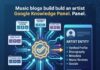 How Music Blogs Build Your Google Knowledge Panel